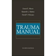 Angle View: Trauma Manual, Fourth Edition, Used [Paperback]
