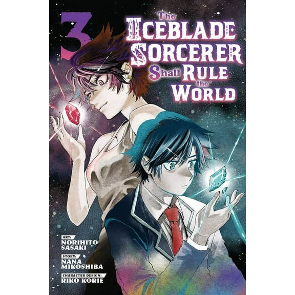 The Iceblade Sorcerer Shall Rule the World: The Iceblade Sorcerer Shall Rule the World 3 (Series #3) (Paperback)