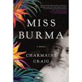 thumbnail image 1 of Libro Miss Burma: A Novel Tapa Dura, Autor Charmaine Craig, Editorial Llewellyn Publications, 1 of 1