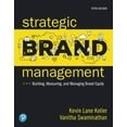 thumbnail image 1 of Pre-Owned Strategic Brand Management: Building, Measuring, and Managing Brand Equity [rental Edition] (Paperback) 0134892496 9780134892498, 1 of 1