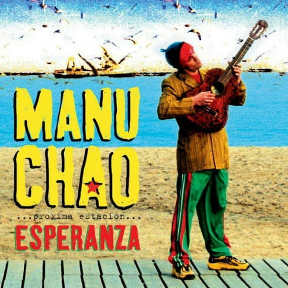 Manu Chao - Proxima Estacion: Esperenza - Music & Performance - Vinyl