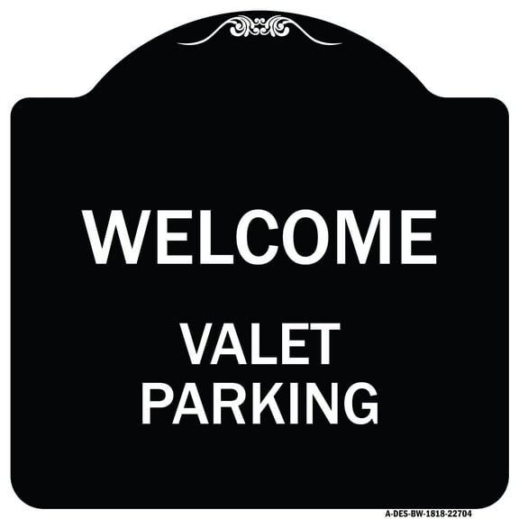 SignMission Designer Series Sign - Welcome Valet Parking | Black & White 18" X 18" Heavy-Gauge Aluminum Architectural Sign | Protect Your Business & Municipality | Made in the USA