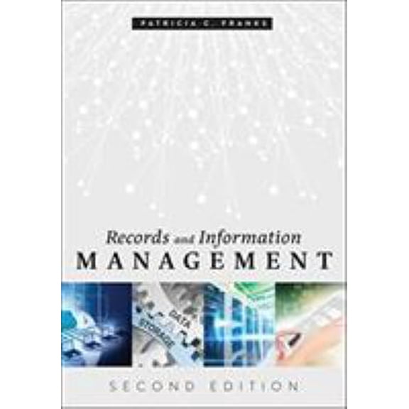 Pre-Owned Records and Information Management (Paperback) 083891716X 9780838917169