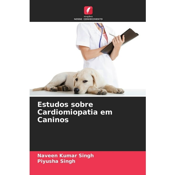 Estudos sobre Cardiomiopatia em Caninos, (Paperback)