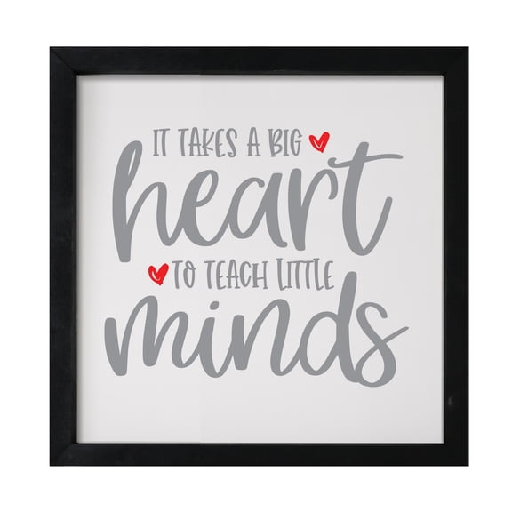 Inspiring Modern Framed Shadow Box 7x7in - It Takes A Big Heart To Teach