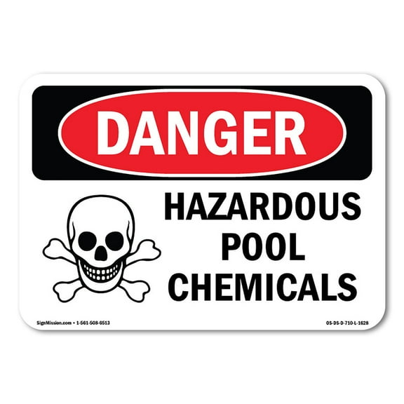 OSHA Danger Sign - Hazardous Pool Chemicals | Decal | Protect Your Business, Construction Site, Warehouse & Shop Area |  Made in The USA