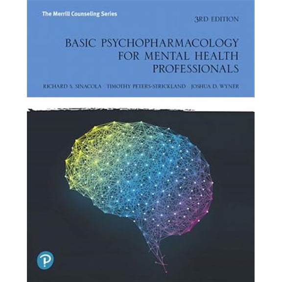 Pre-Owned Basic Psychopharmacology for Mental Health Professionals (Paperback) 0134893646 9780134893648