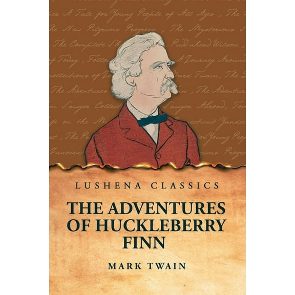 The Adventures of Huckleberry Finn, (Paperback)