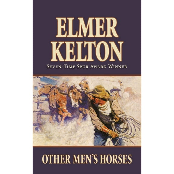 Texas Rangers Other Men's Horses, Book 8, (Paperback)