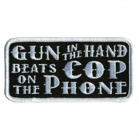 GUN IN THE HAND Beats Cop On The Phone, High Thread Embroidered Iron-On / Saw-On Rayon PATCH - 4