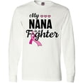 thumbnail image 3 of Inktastic Breast Cancer Awareness My Nana is a Fighter Long Sleeve T-Shirt, 3 of 5