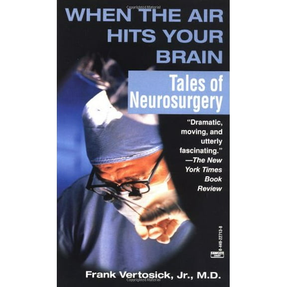 Pre-Owned When the Air Hits Your Brain (Unknown) 0449227138 9780449227138