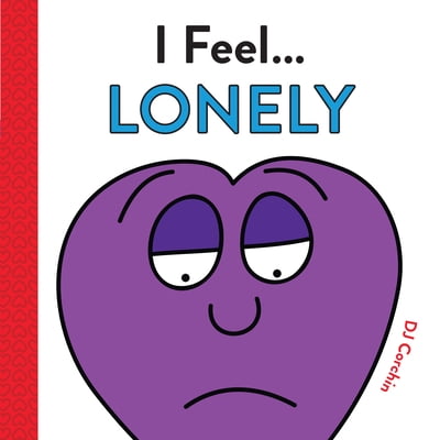 Pre-Owned I Feel... Lonely (Hardcover) 1728219612 9781728219615