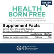 Freeda Calcium Gluconate - Kosher Vegan Calcium Supplement for Women & Men - Easy to Digest - Bone Health Supplement & Joint Support - Pure Calcium Supplement Without Vitamin D (500 Capsules)