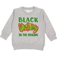 thumbnail image 2 of Inktastic Black History in the Making Toddler Sweatshirt, 2 of 4