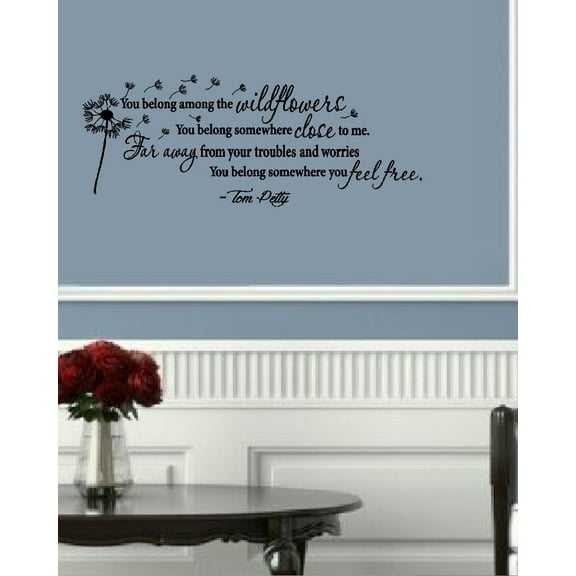 You belong among the Wildflowers: Wall Decal, Song: 13" x 32" (Black)
