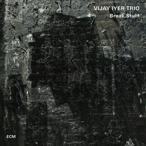 Vijay Iyer Trio/Vijay Iyer Break Stuff CD