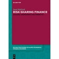 thumbnail image 1 of Pre-Owned de Gruyter Studies in Islamic Economics, Risk-Sharing Finance: An Islamic Jurisprudence (Fiqh) Perspective, Book 10, (Hardcover), 1 of 1