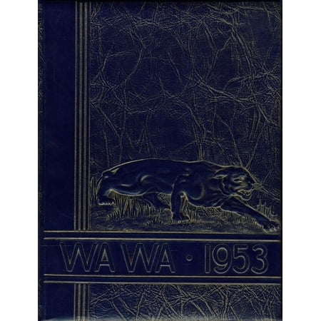 (Custom Reprint) Yearbook: 1953 Wenatchee High School - Wa Wa Yearbook (Wenatchee, WA)