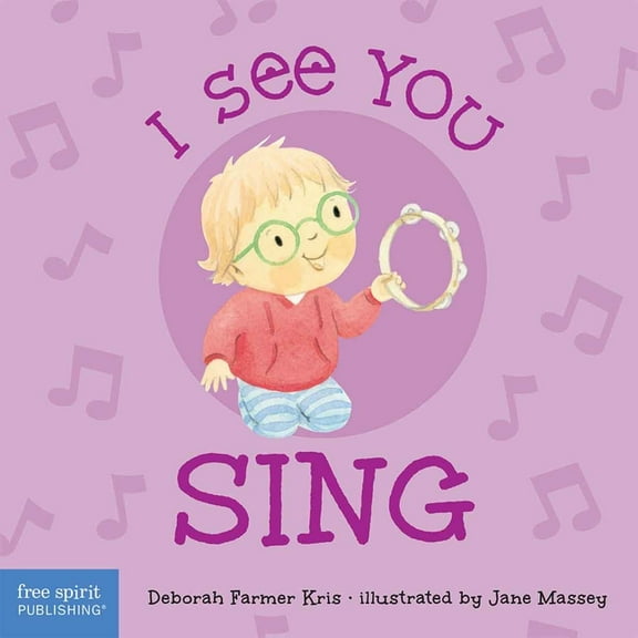 I See You Board Books I See You Sing, (Board Book)