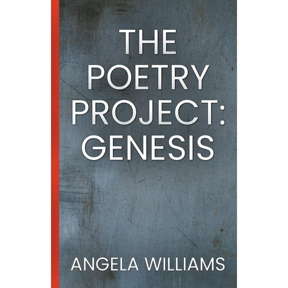The Poetry Project The Poetry Project: Genesis, Book 1, (Paperback)