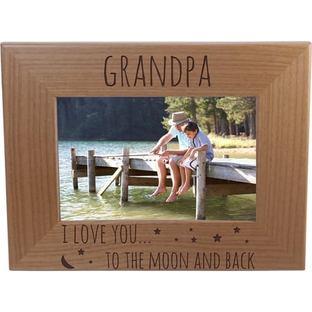 Grandpa I love you to the moon and back - 4x6 Inch Wood Picture Frame - Great Gift for Father's Day, Birthday, or Christmas Gift for Dad, Grandpa, Grandfather, Papa,
