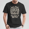 thumbnail image 2 of 1972 All Men Are Created Equal T-Shirt, Vintage 52nd Birthday Gift for Men, Patriotic Graphic Tee, Classic American Pride Shirt, Retro Humor Gift for Him, Adult Unisex Cotton Top, 2 of 3