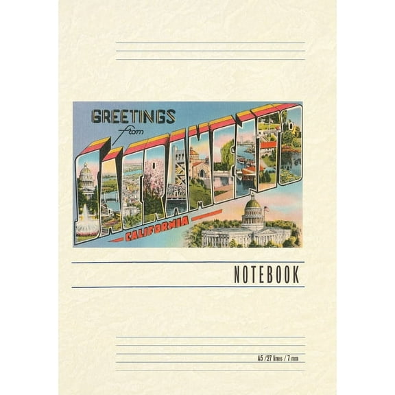 Vintage Lined Notebook Greetings from Sacramento, California (Paperback)
