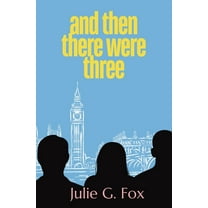 And Then There Were Three, (Paperback)