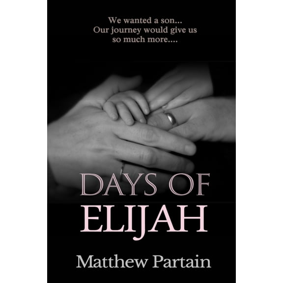 Days of Elijah, (Paperback)
