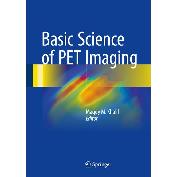 Basic Science of Pet Imaging, (Hardcover)