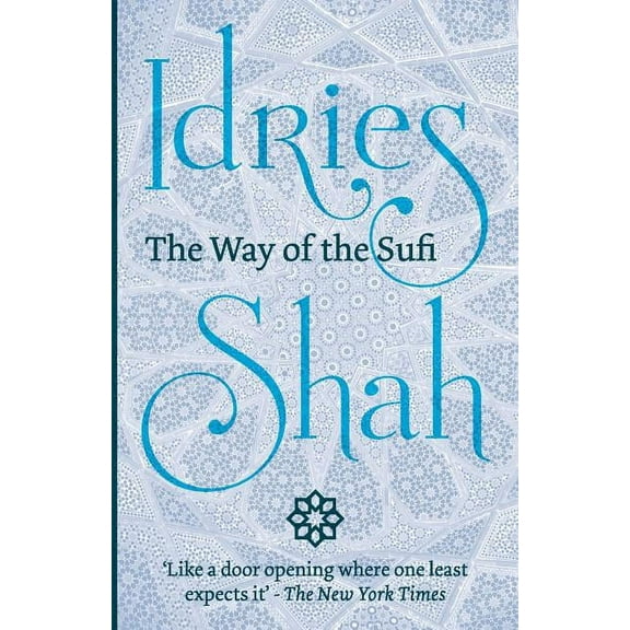 The Way of the Sufi (Paperback)