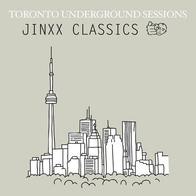 Various Artists - Toronto Underground Sessions / Jinxx Classics - Electronica - CD