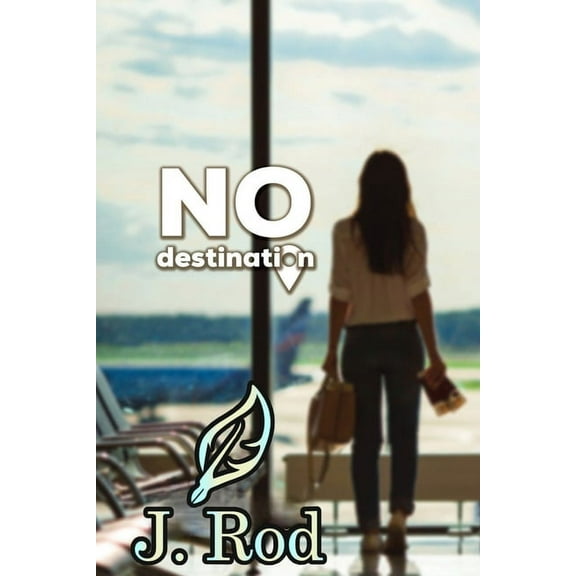 No destination, (Paperback)