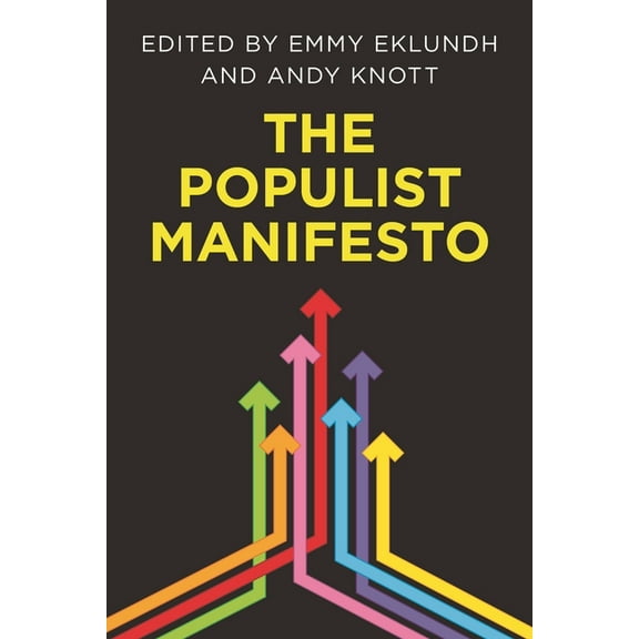 The Populist Manifesto, (Hardcover)