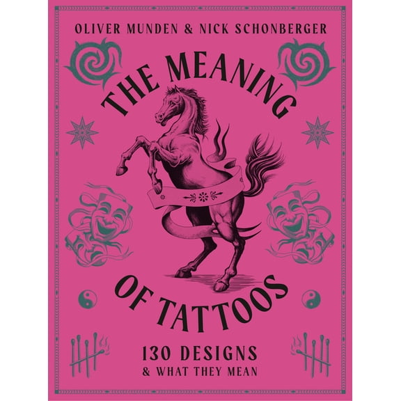 The Meaning of Tattoos, (Hardcover)