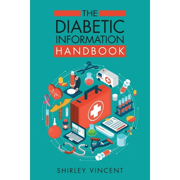 The Diabetic Information Handbook (Paperback)