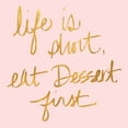 thumbnail image 2 of SD Graphics Studio 12x12 Gold Ornate Wood Framed with Double Matting Museum Art Print Titled - Eat Dessert First I, 2 of 4