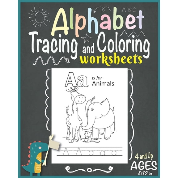Alphabet Tracing and Coloring Worksheets for Kids ages 4 and Up, (Paperback)