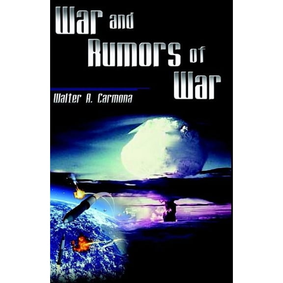 War and Rumors of War (Paperback)