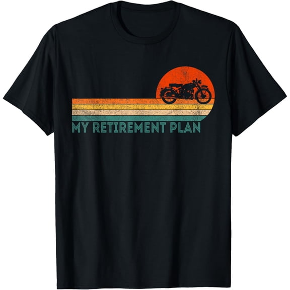 Soft Cotton - Retro Motorcycle My Retirement Plan Funny Retired Biker T-Shirt