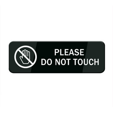 Please Do Not Touch Sign, Signage White/Black Plastic Acrylic, 10" X 3"