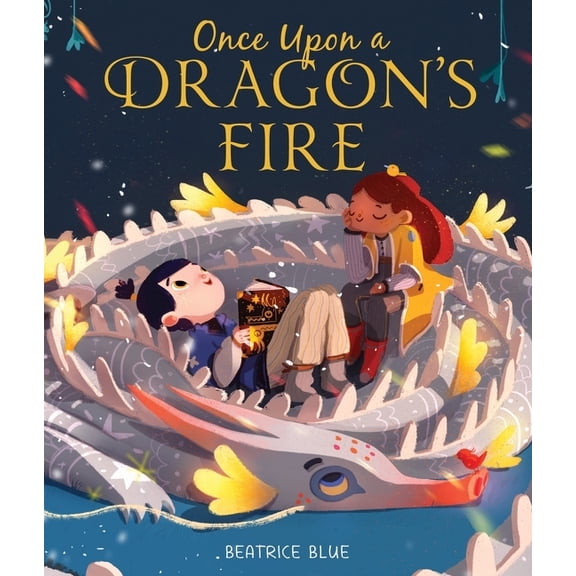 Once Upon a Dragon's Fire, (Hardcover)