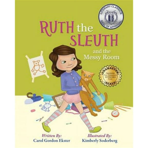Ruth the Sleuth and the Messy Room  Building Character   Paperback  Carol Gordon Ekster