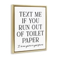 thumbnail image 2 of Stupell Industries Eclectic Funny Bathroom Texting Gold Floating Frame Canvas Art, 17 x 21, by Lettered and Lined, 2 of 8