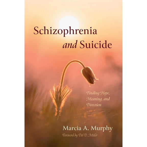 Schizophrenia and Suicide (Hardcover)