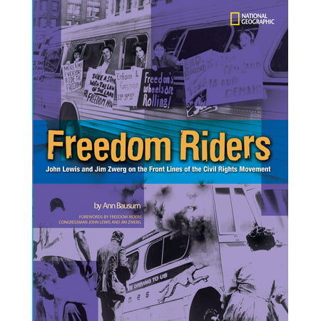 Freedom Riders : John Lewis and Jim Zwerg on the Front Lines of the Civil Rights (Best Civil Rights Attorneys)