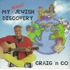 My Newish Jewish Discovery - Craig 'n Co.