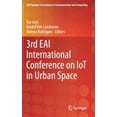 thumbnail image 3 of 3rd EAI International Conference on IoT in Urban Space (EAI/Springer Innovations in Communication and Computing), 3 of 5