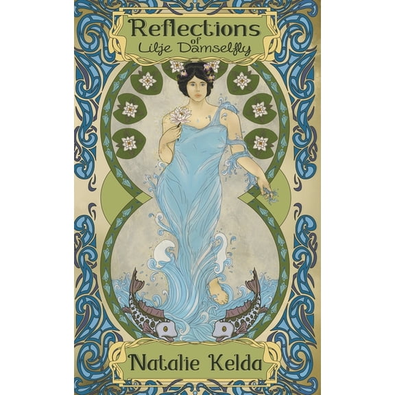 Folk with a Disregard for Convention Reflections of Lilje Damselfly, (Paperback)